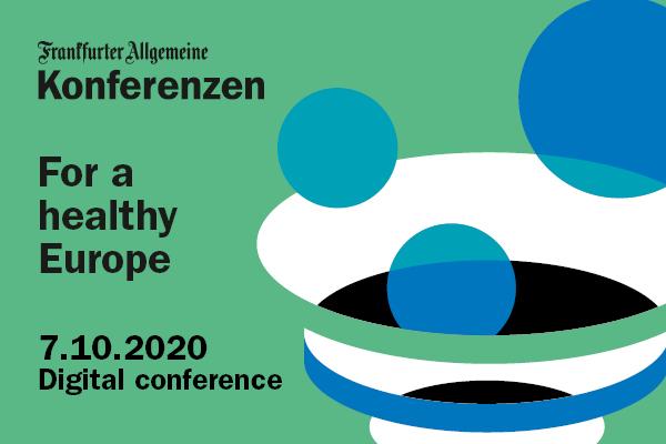 For a healthy Europe - F.A.Z. Konferenzen