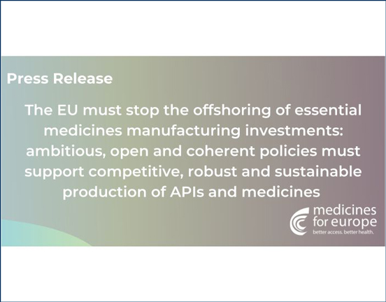 Medicines for Europe & EFCG – European Fine Chemicals Group press release